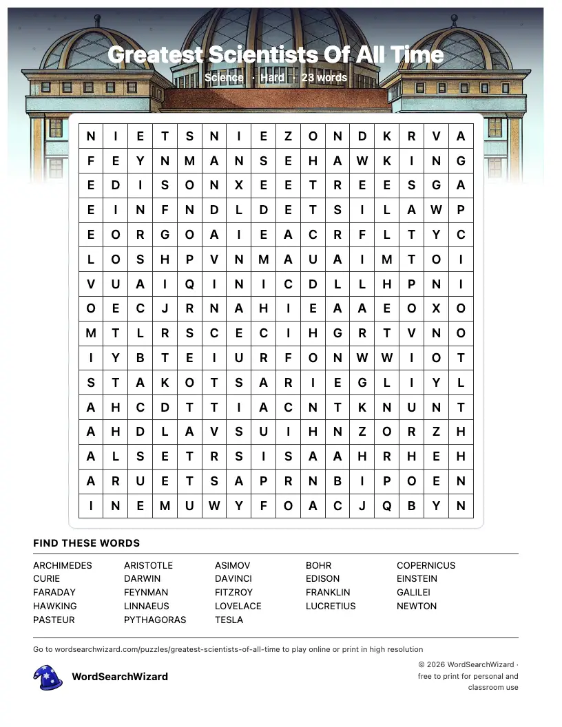 Printable Greatest Scientists Of All Time word search puzzle sheet, 23 words to find