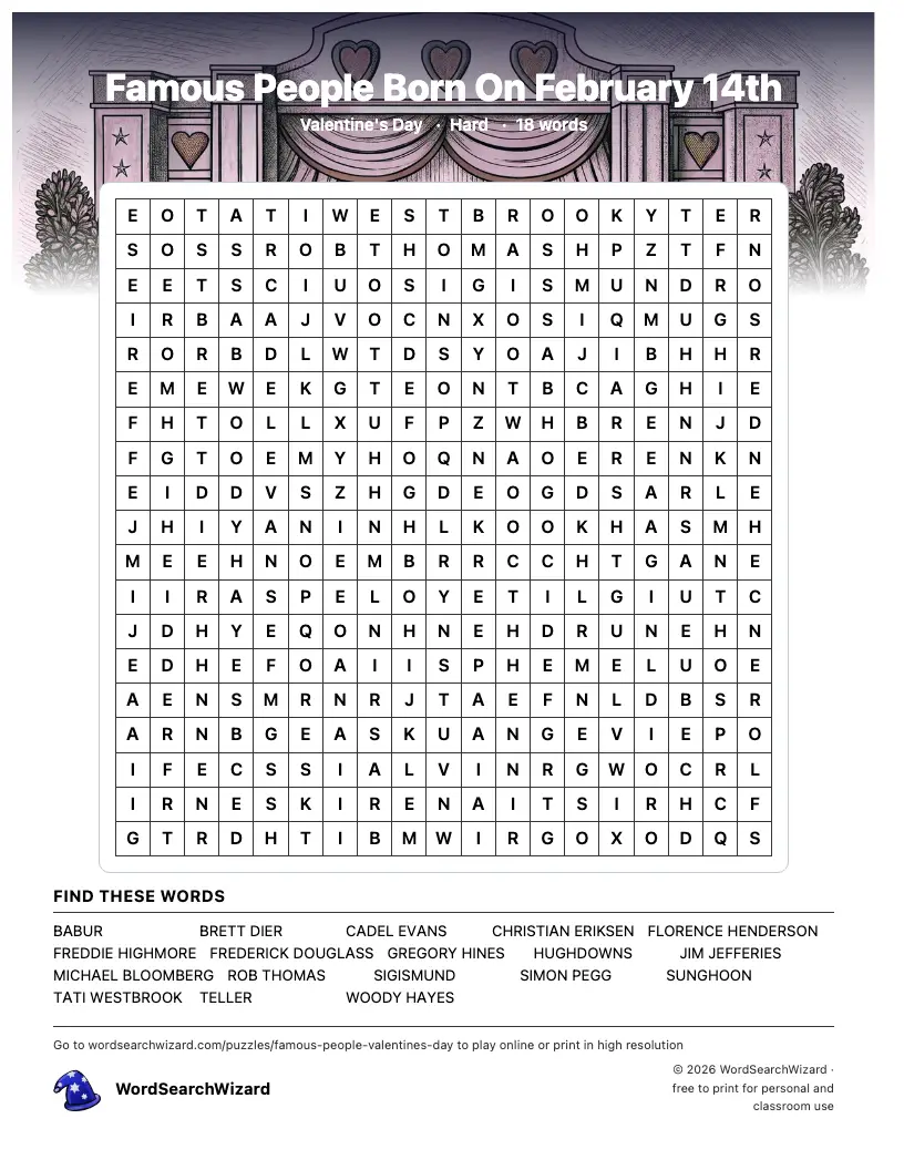 Famous People Born On February 14th word search printable sheet, 18 words to find